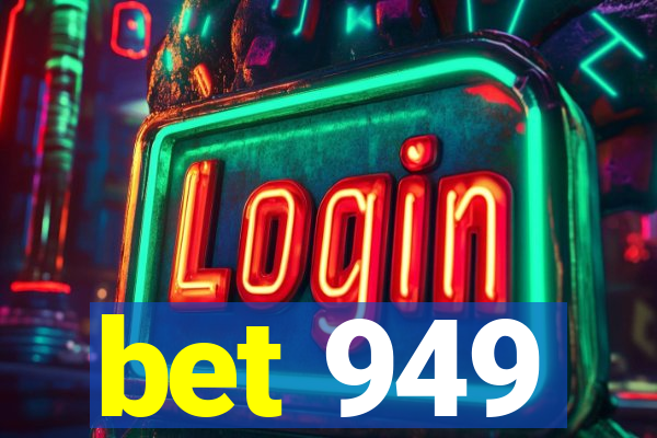 bet 949